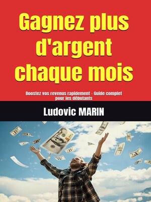 cover image of Gagnez plus d'argent chaque mois